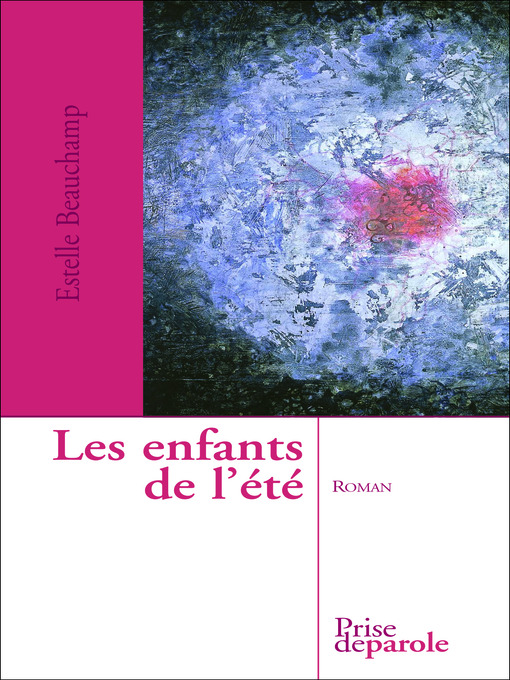 Title details for Enfants de l'été by Estelle Beauchamp - Available